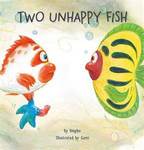 Two Unhappy Fish