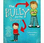 The Bully and the Shrimp