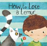 How to lose a lemur