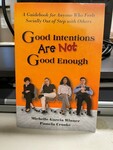 812374: Good Intentions are Not Good Enough 