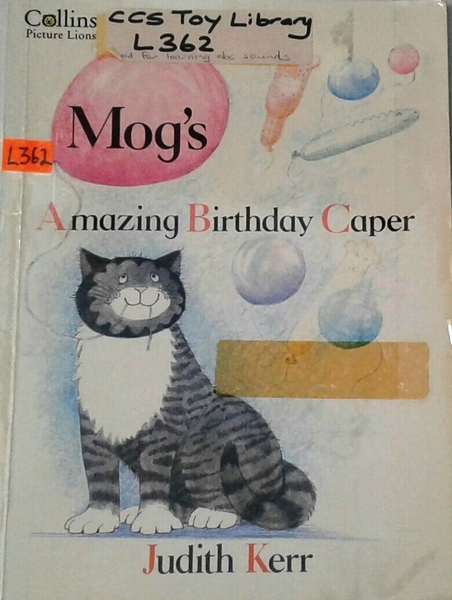 L362: Mog’S Amazing Birthday Caper 