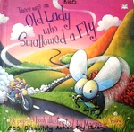 There Was An Old Lady Who Swallowed A Fly.
