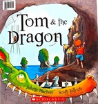 Tom & the Dragon