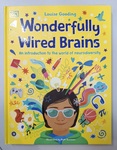 L007: Wonderfully Wired Brains - Book