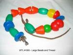 Large Beads and Thread